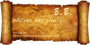 Bánki Bálint névjegykártya